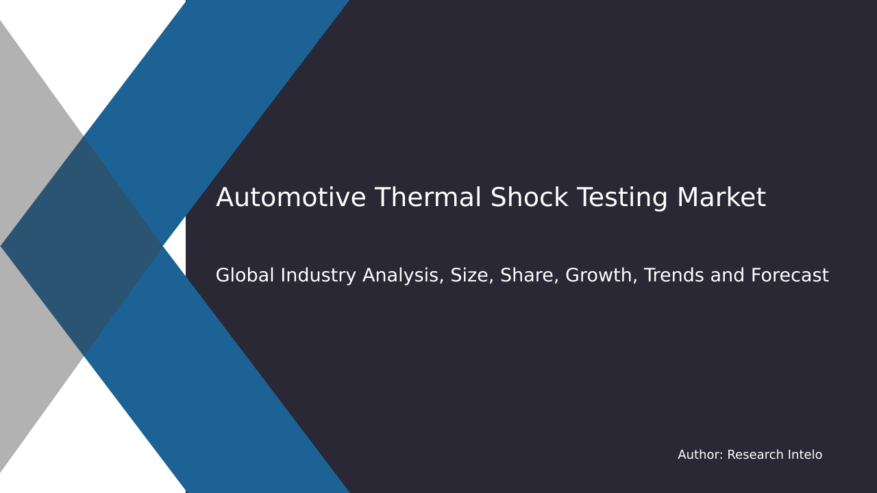 Automotive Thermal Shock Testing Market Research Report 2033